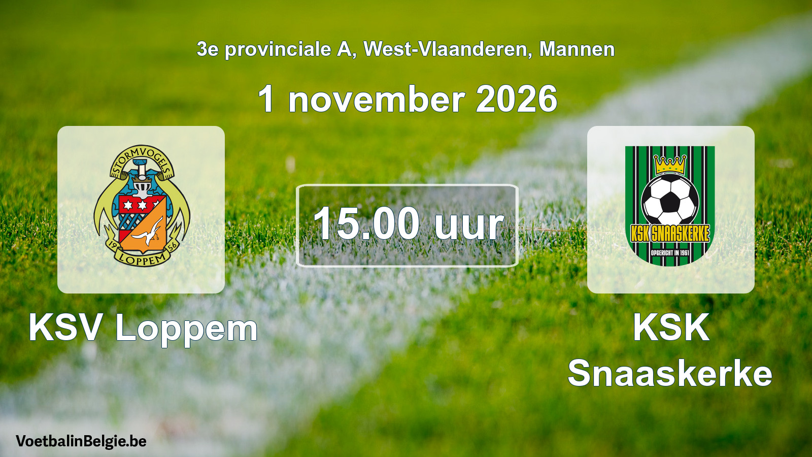 Geplande wedstrijd mannenvoetbal: KSV Loppem - KSK Snaaskerke (1 november 2026)
