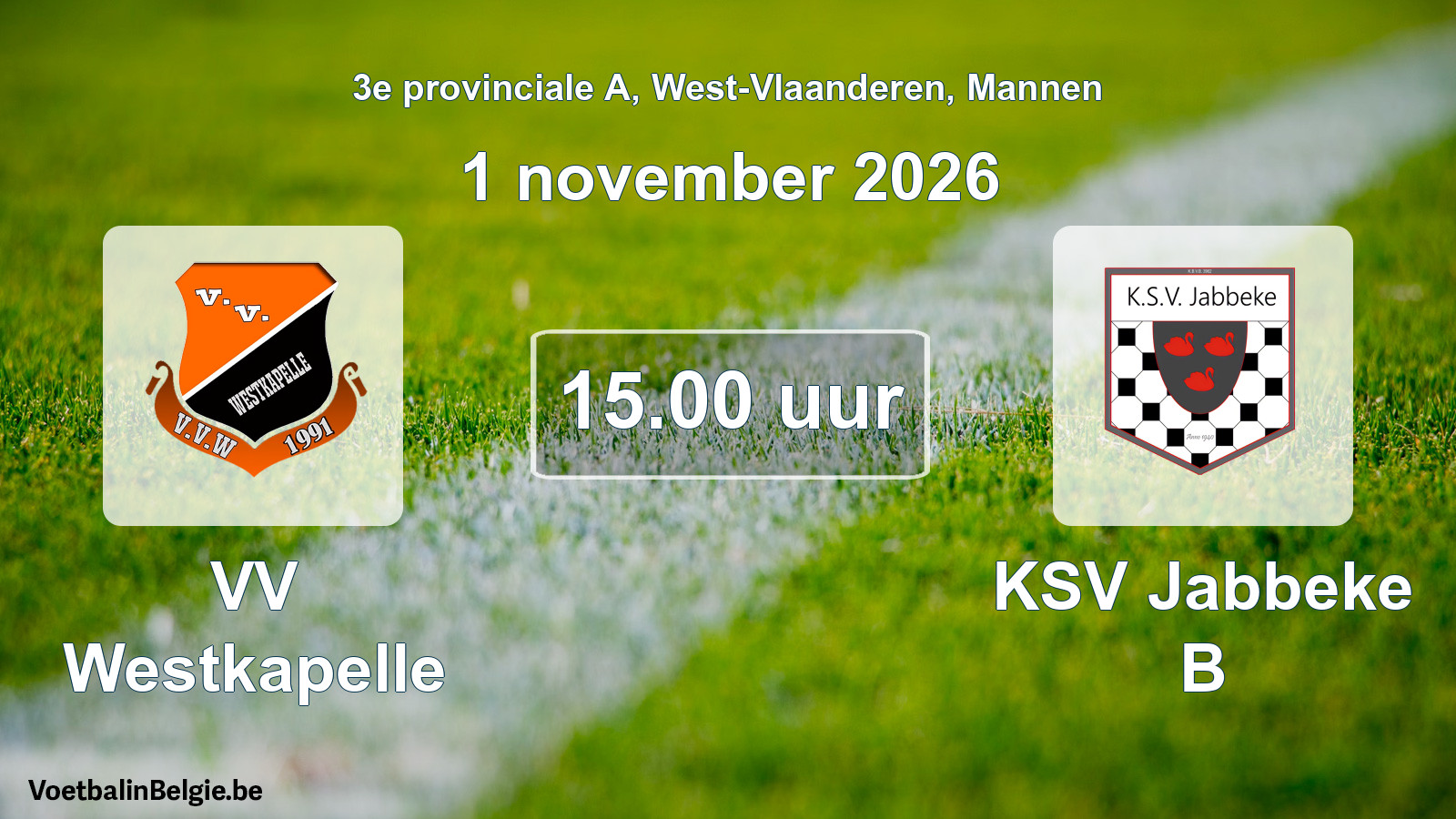 Geplande wedstrijd mannenvoetbal: VV Westkapelle - KSV Jabbeke B (1 november 2026)