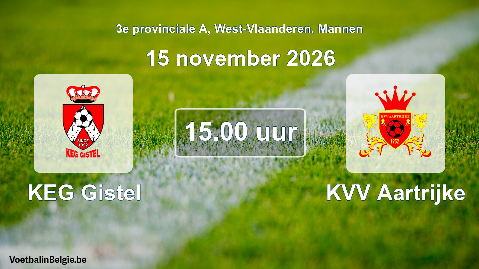 Geplande wedstrijd mannenvoetbal: KEG Gistel - KVV Aartrijke (15 november 2026)