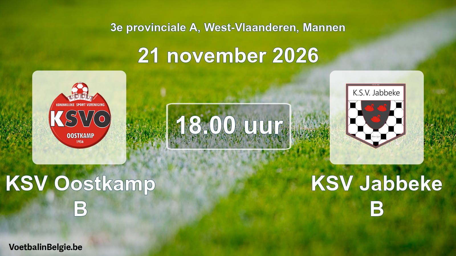 Geplande wedstrijd mannenvoetbal: KSV Oostkamp B - KSV Jabbeke B (21 november 2026)
