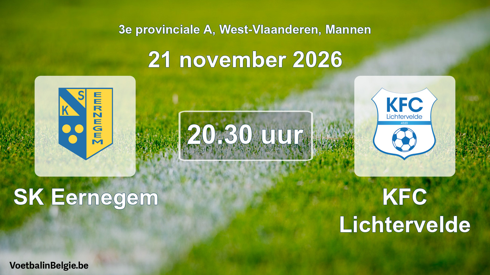 Geplantes Spiel männer-Fußball: SK Eernegem - KFC Lichtervelde (21 November 2026)
