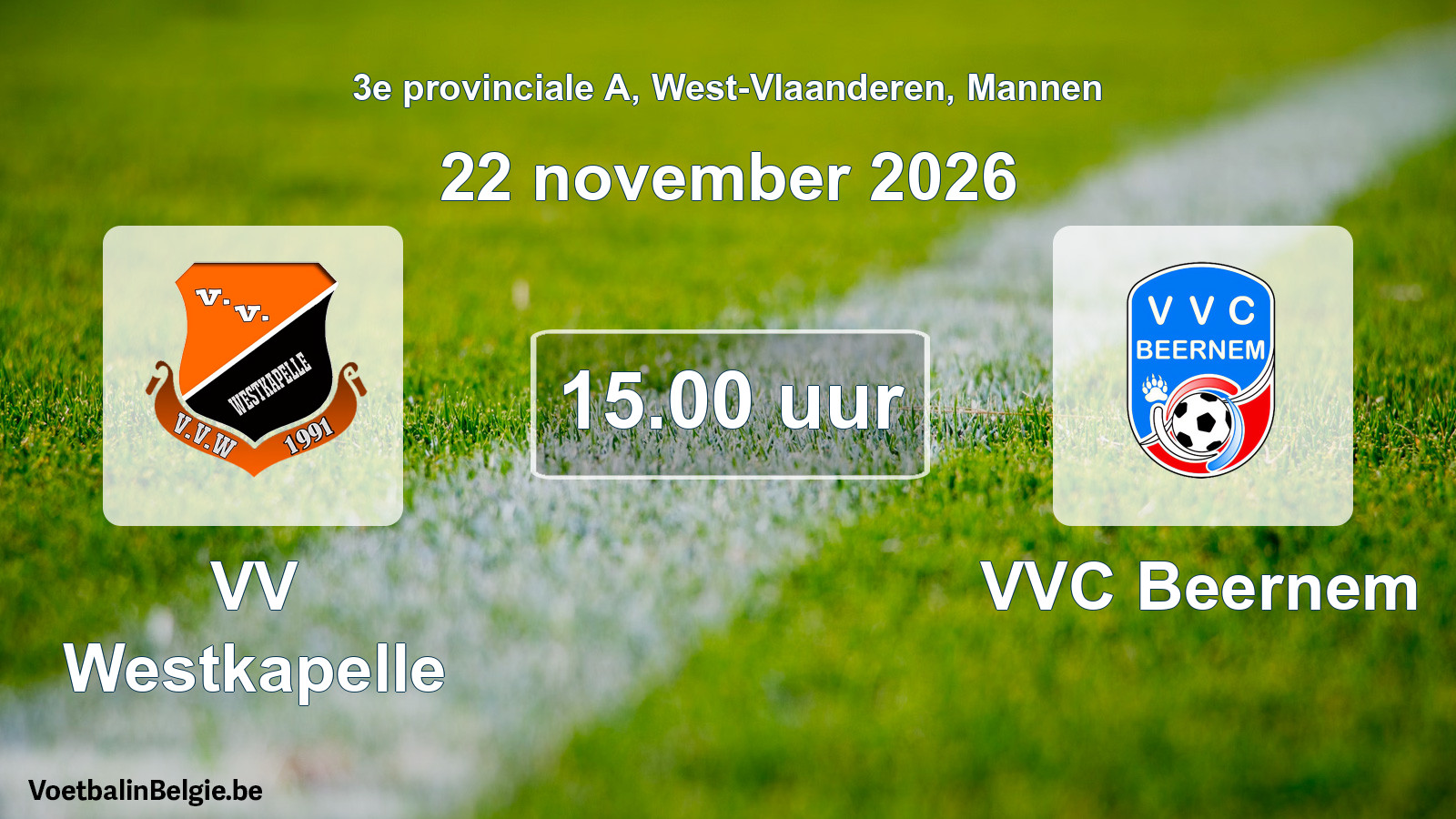 Geplande wedstrijd mannenvoetbal: VV Westkapelle - VVC Beernem (22 november 2026)