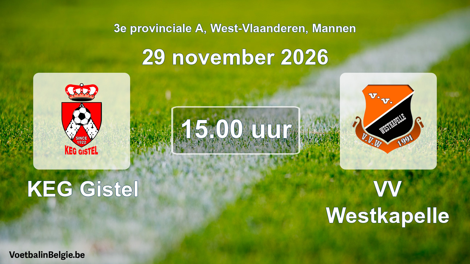Geplande wedstrijd mannenvoetbal: KEG Gistel - VV Westkapelle (29 november 2026)