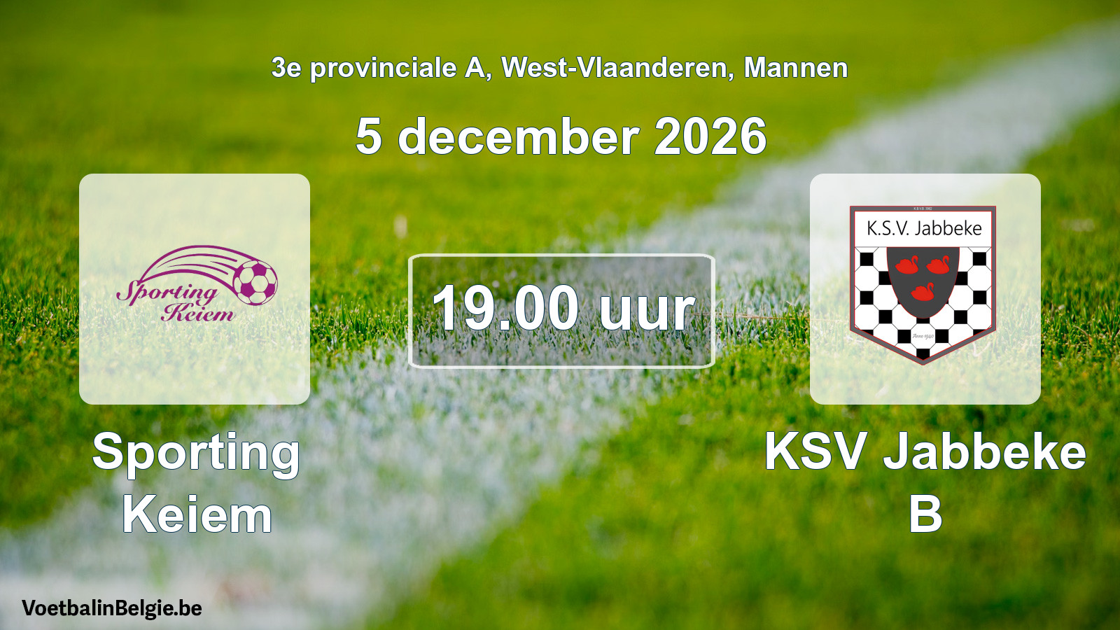 Geplande wedstrijd mannenvoetbal: Sporting Keiem - KSV Jabbeke B (5 december 2026)