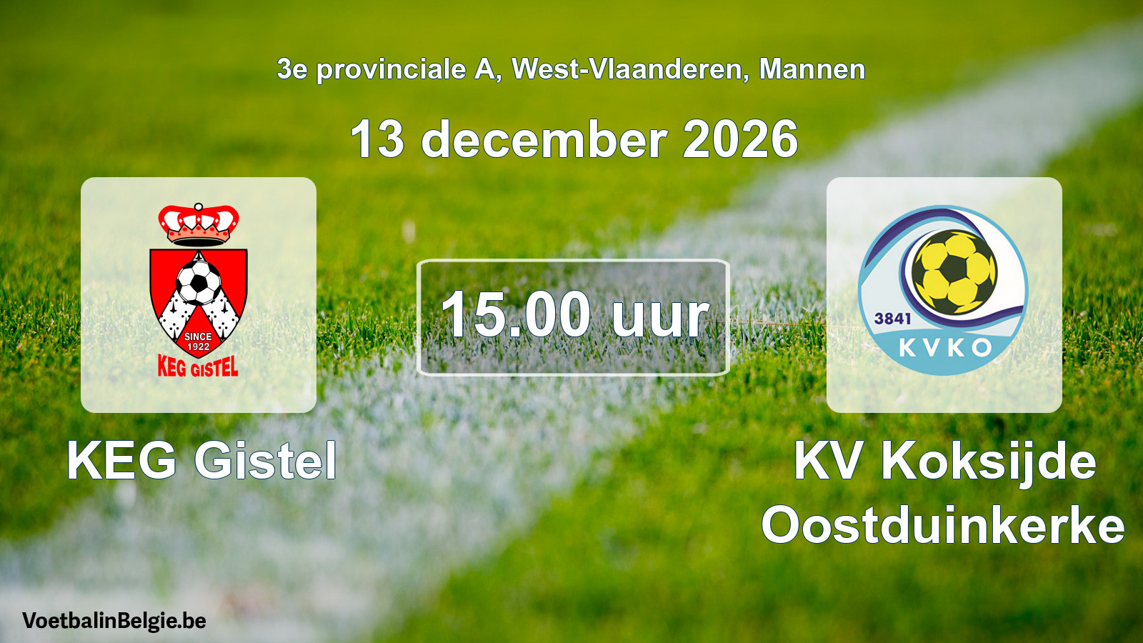 Geplande wedstrijd mannenvoetbal: KEG Gistel - KV Koksijde Oostduinkerke (13 december 2026)
