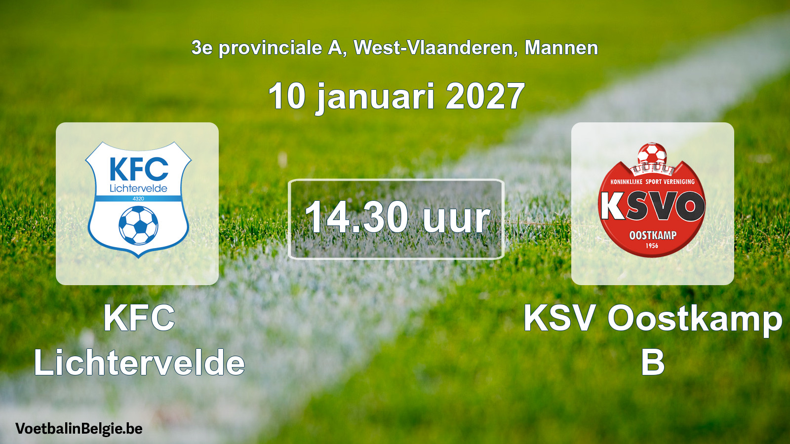 Geplande wedstrijd mannenvoetbal: KFC Lichtervelde - KSV Oostkamp B (10 januari 2027)