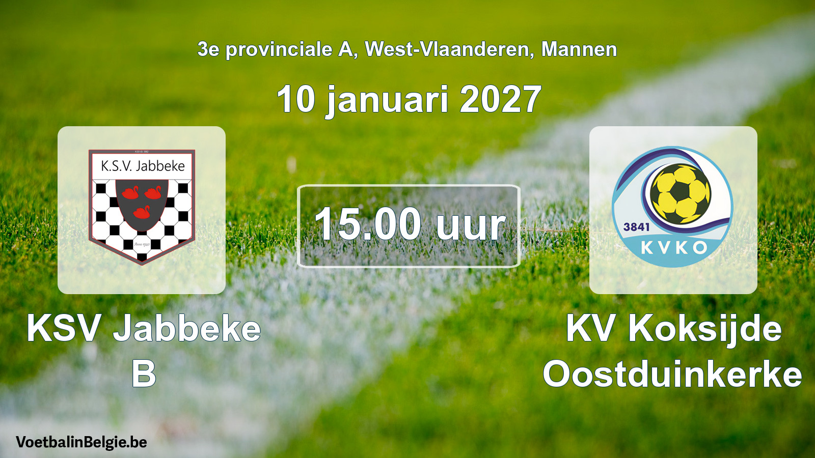 Geplande wedstrijd mannenvoetbal: KSV Jabbeke B - KV Koksijde Oostduinkerke (10 januari 2027)