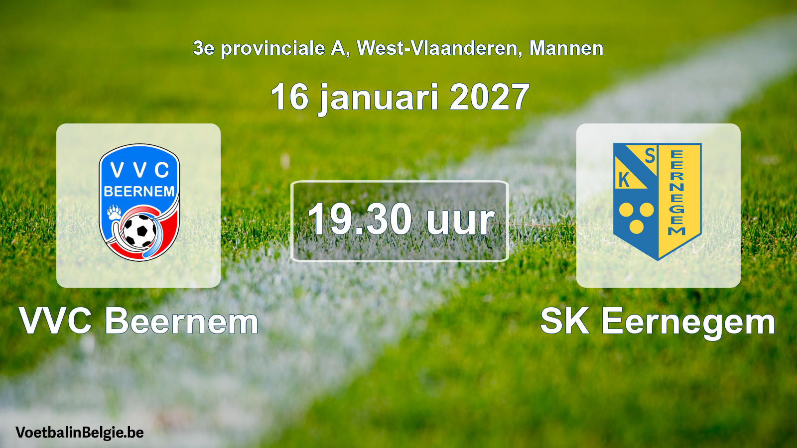 Geplande wedstrijd mannenvoetbal: VVC Beernem - SK Eernegem (16 januari 2027)