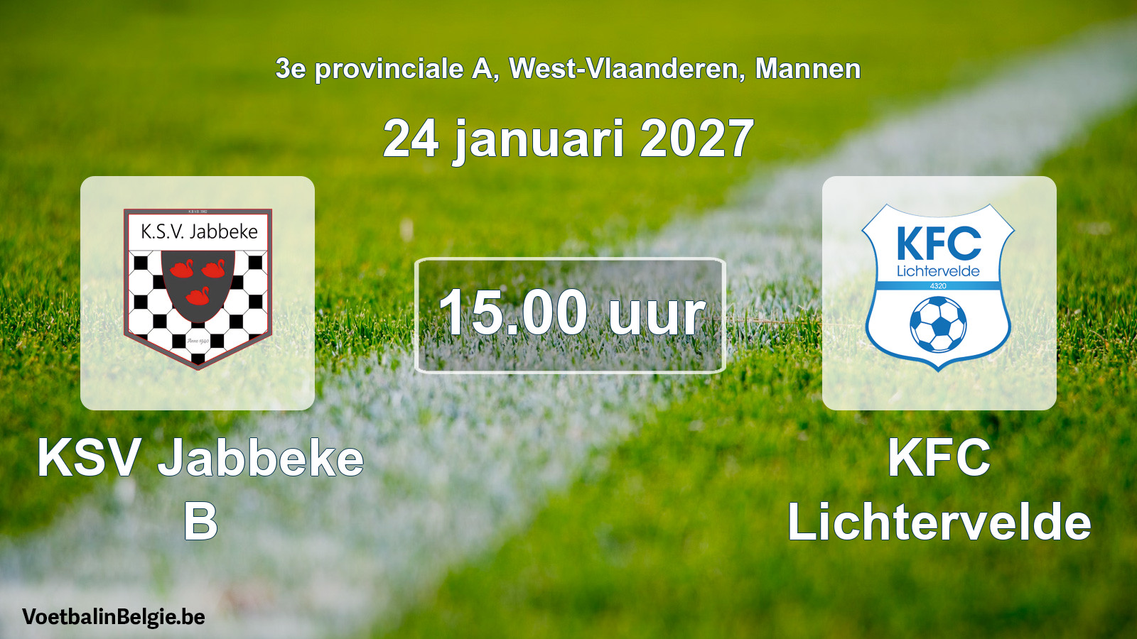 Geplande wedstrijd mannenvoetbal: KSV Jabbeke B - KFC Lichtervelde (24 januari 2027)