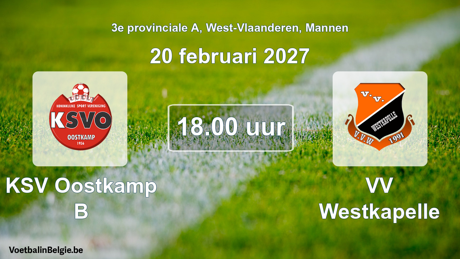 Geplande wedstrijd mannenvoetbal: KSV Oostkamp B - VV Westkapelle (20 februari 2027)