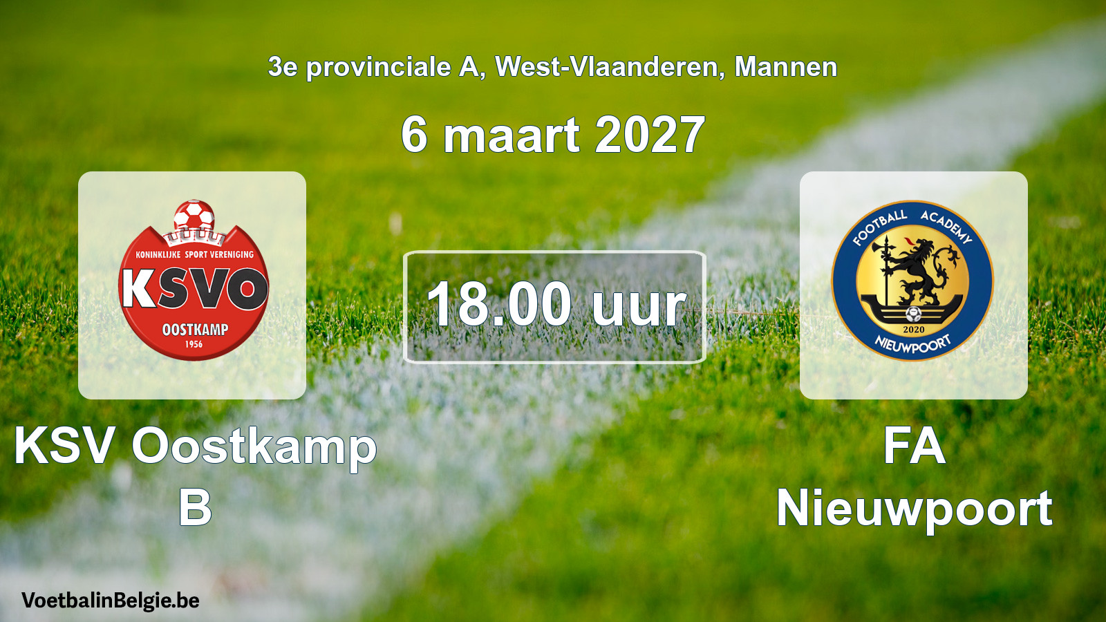 Match prévu football hommes: KSV Oostkamp B - FA Nieuwpoort (6 mars 2027)
