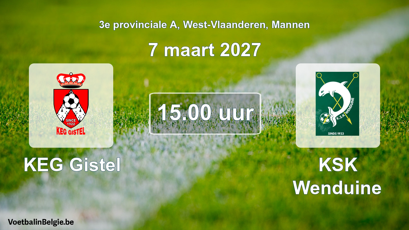 Geplande wedstrijd mannenvoetbal: KEG Gistel - KSK Wenduine (7 maart 2027)