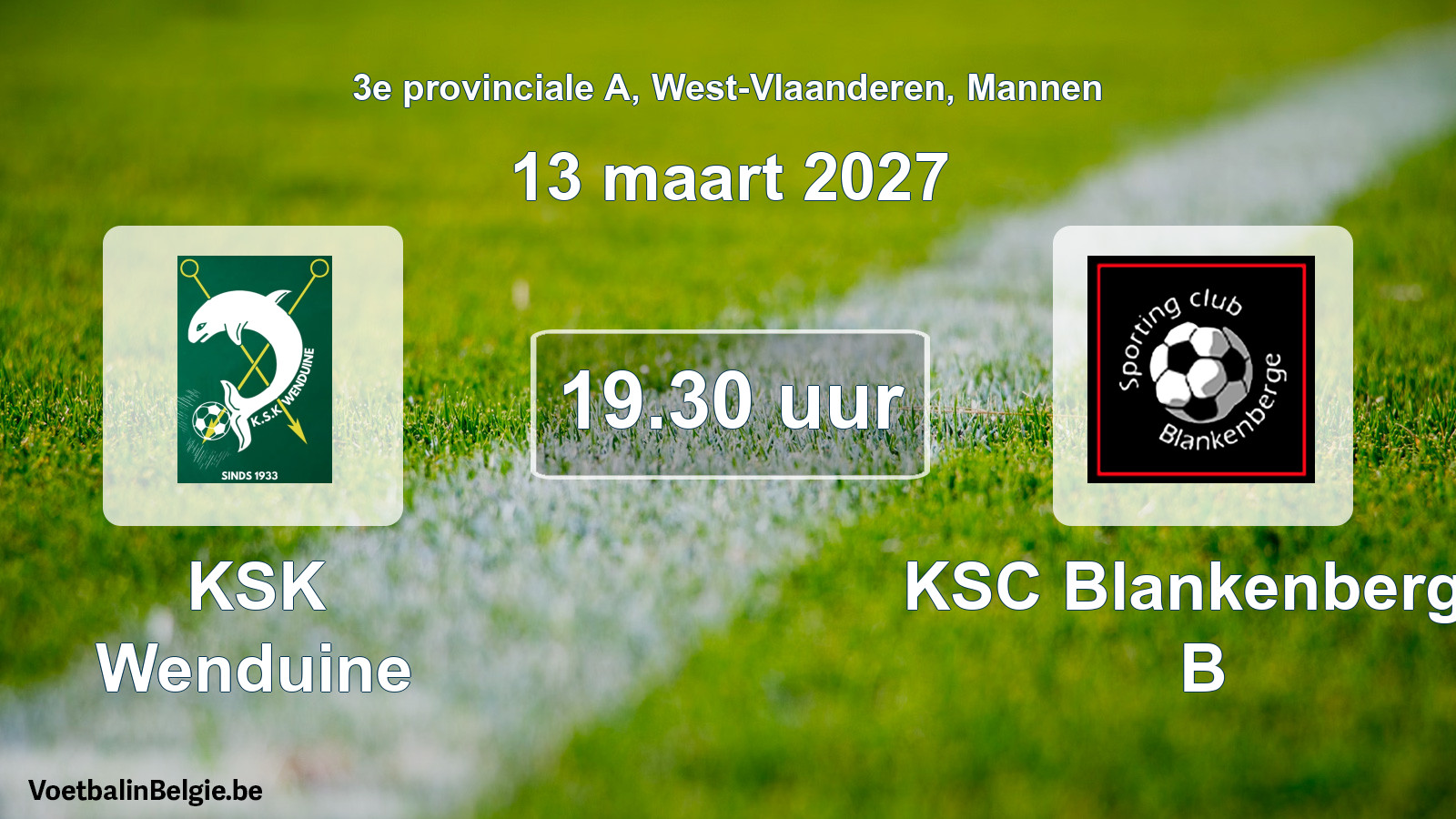 Geplande wedstrijd mannenvoetbal: KSK Wenduine - KSC Blankenberge B (13 maart 2027)