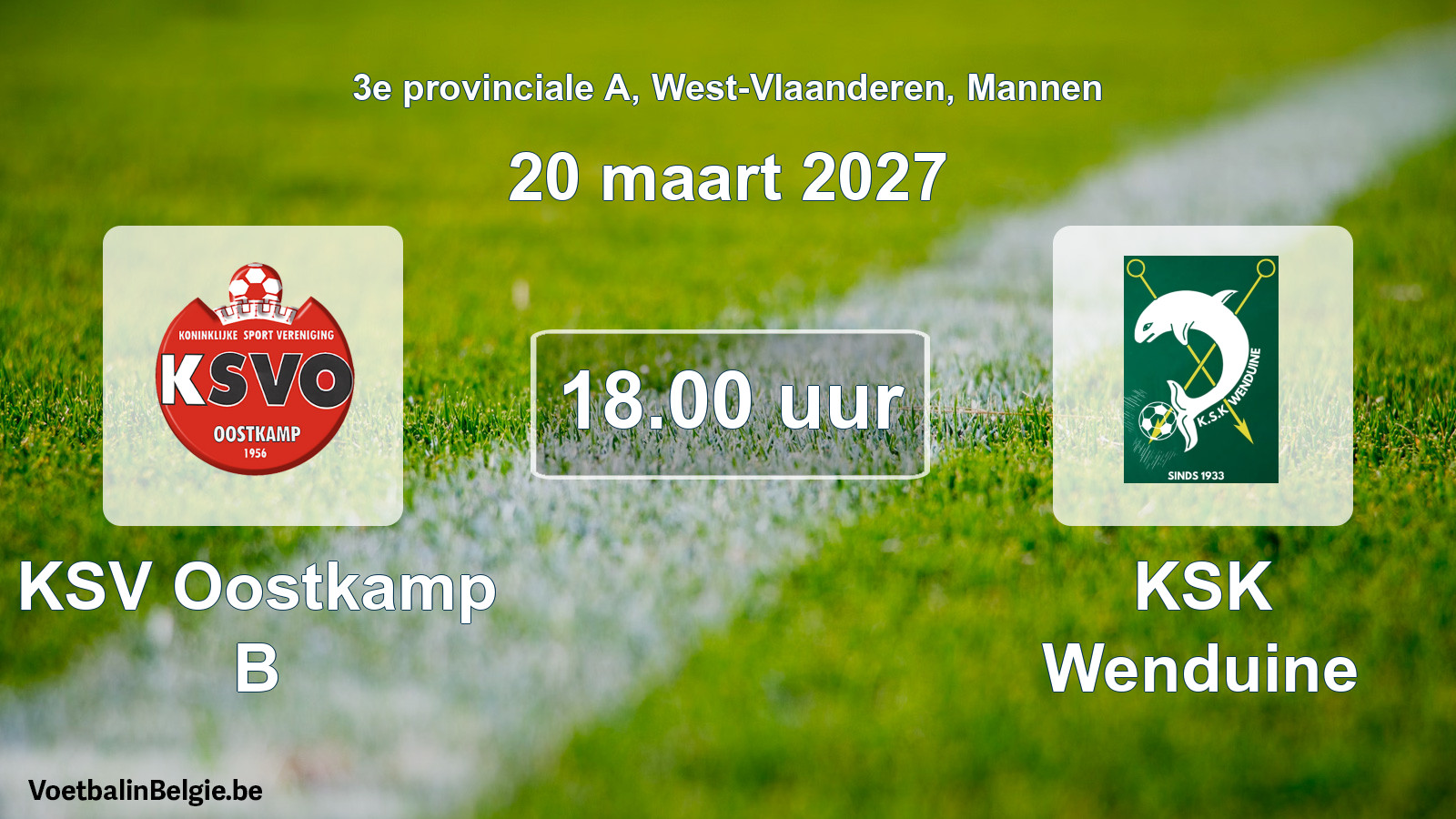 Geplande wedstrijd mannenvoetbal: KSV Oostkamp B - KSK Wenduine (20 maart 2027)