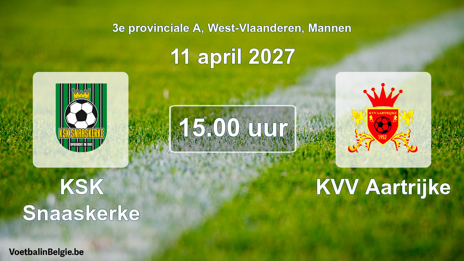 Geplande wedstrijd mannenvoetbal: KSK Snaaskerke - KVV Aartrijke (11 april 2027)