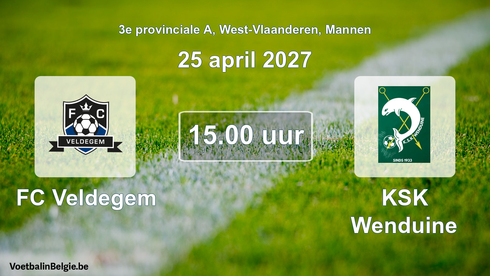 Geplande wedstrijd mannenvoetbal: FC Veldegem - KSK Wenduine (25 april 2027)