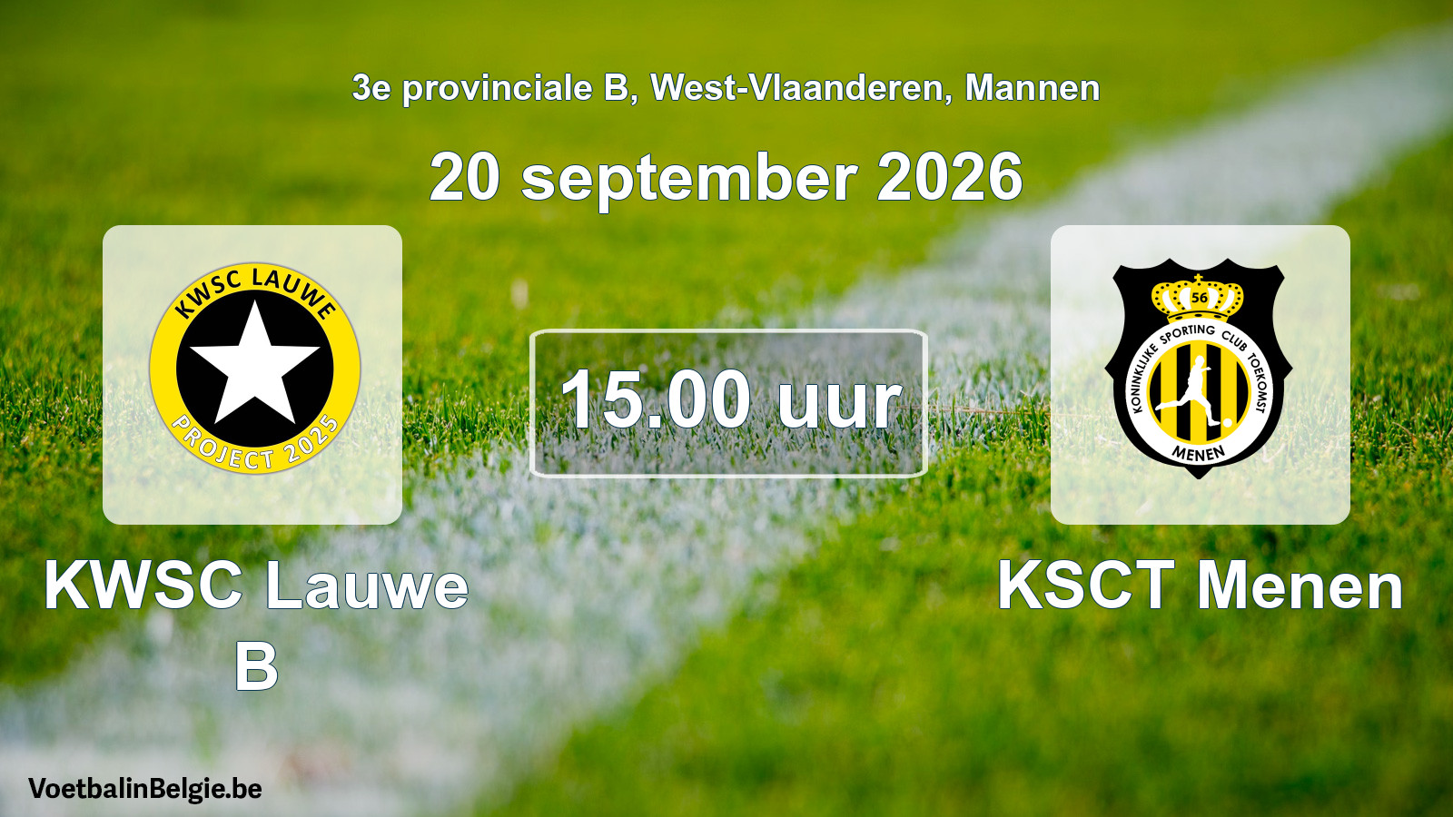Geplande wedstrijd mannenvoetbal: KWSC Lauwe B - KSCT Menen (20 september 2026)