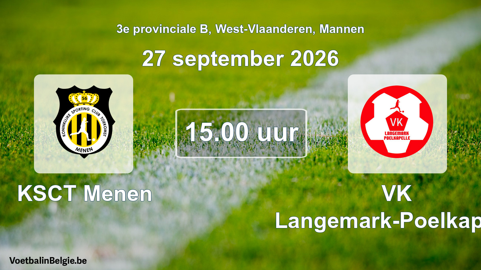 Geplande wedstrijd mannenvoetbal: KSCT Menen - VK Langemark-Poelkapelle (27 september 2026)