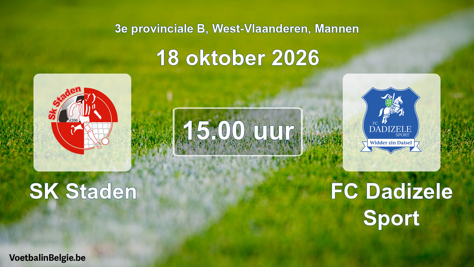 Geplande wedstrijd mannenvoetbal: SK Staden - FC Dadizele Sport (18 oktober 2026)