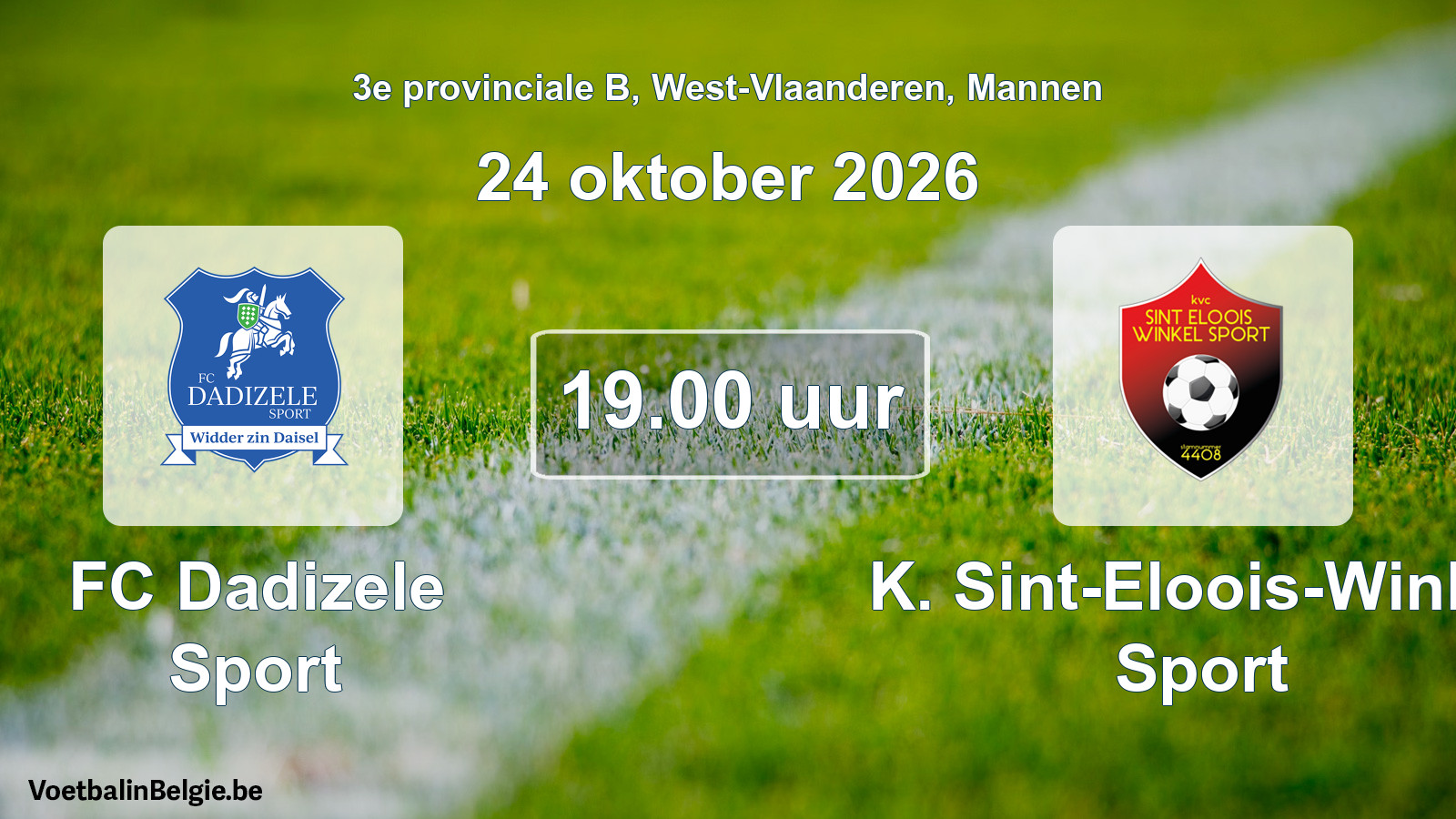 Geplande wedstrijd mannenvoetbal: FC Dadizele Sport - K. Sint-Eloois-Winkel Sport (24 oktober 2026)