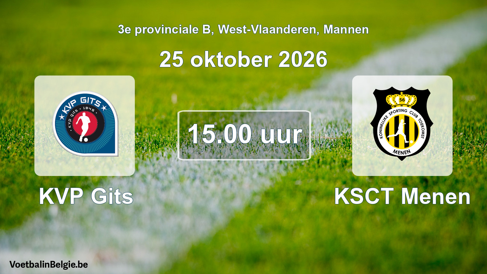 Geplande wedstrijd mannenvoetbal: KVP Gits - KSCT Menen (25 oktober 2026)