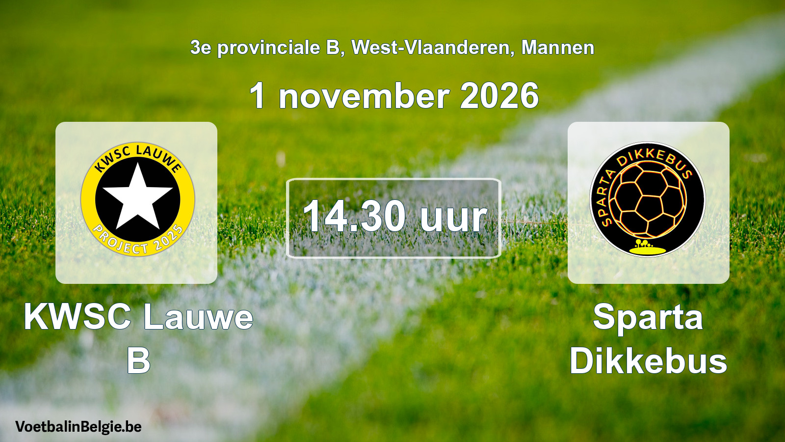 Geplande wedstrijd mannenvoetbal: KWSC Lauwe B - Sparta Dikkebus (1 november 2026)
