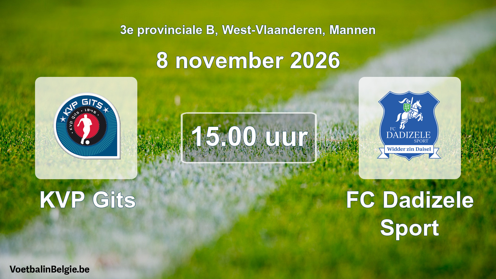 Geplande wedstrijd mannenvoetbal: KVP Gits - FC Dadizele Sport (8 november 2026)