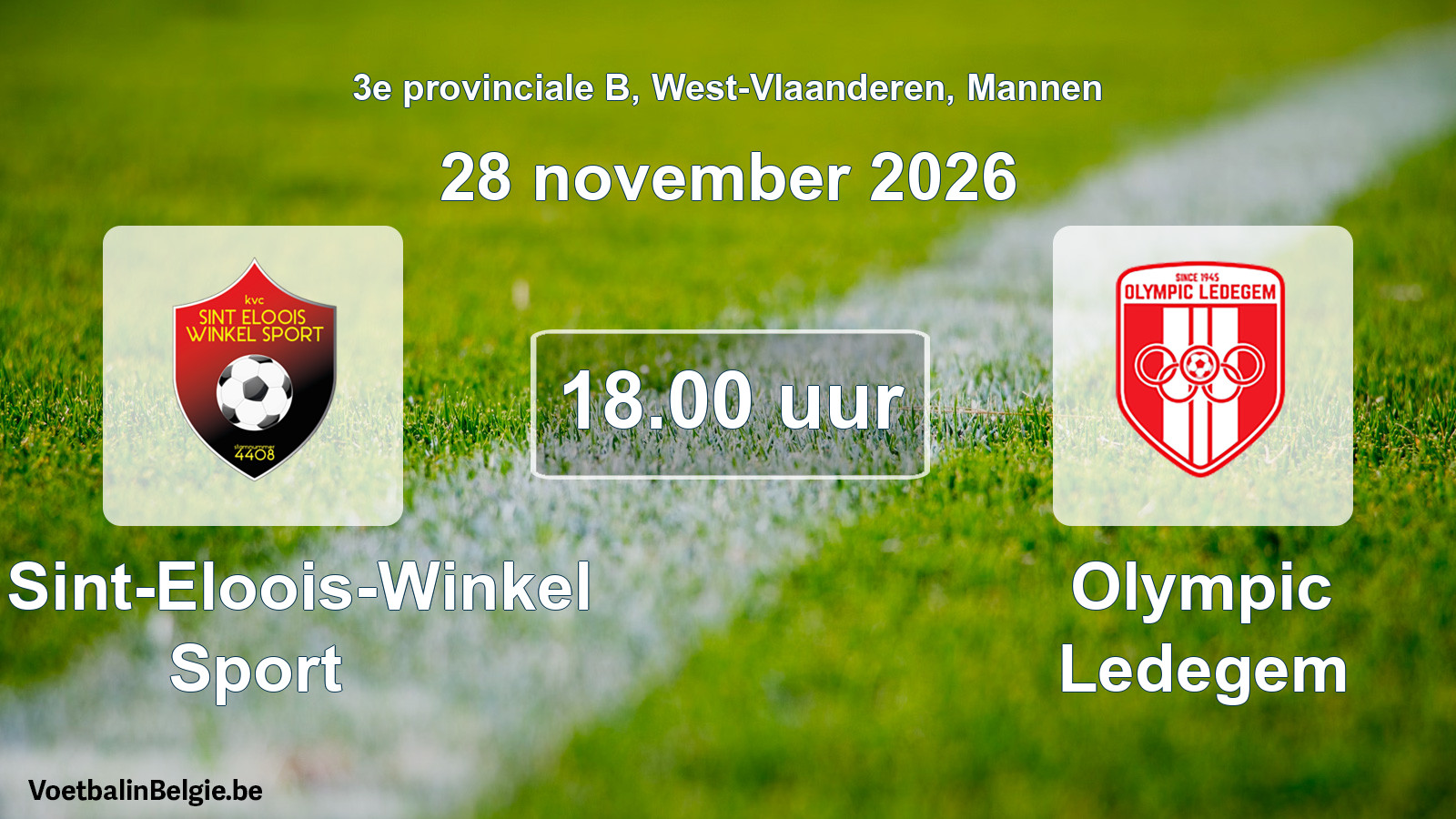 Geplande wedstrijd mannenvoetbal: K. Sint-Eloois-Winkel Sport - Olympic Ledegem (28 november 2026)