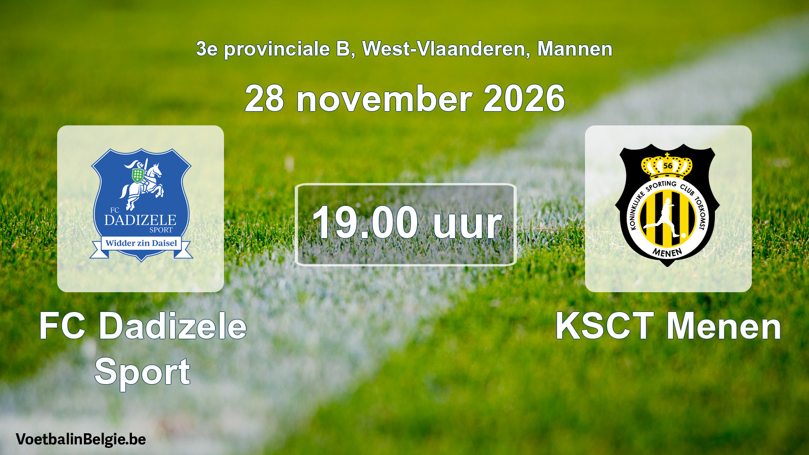 Geplande wedstrijd mannenvoetbal: FC Dadizele Sport - KSCT Menen (28 november 2026)