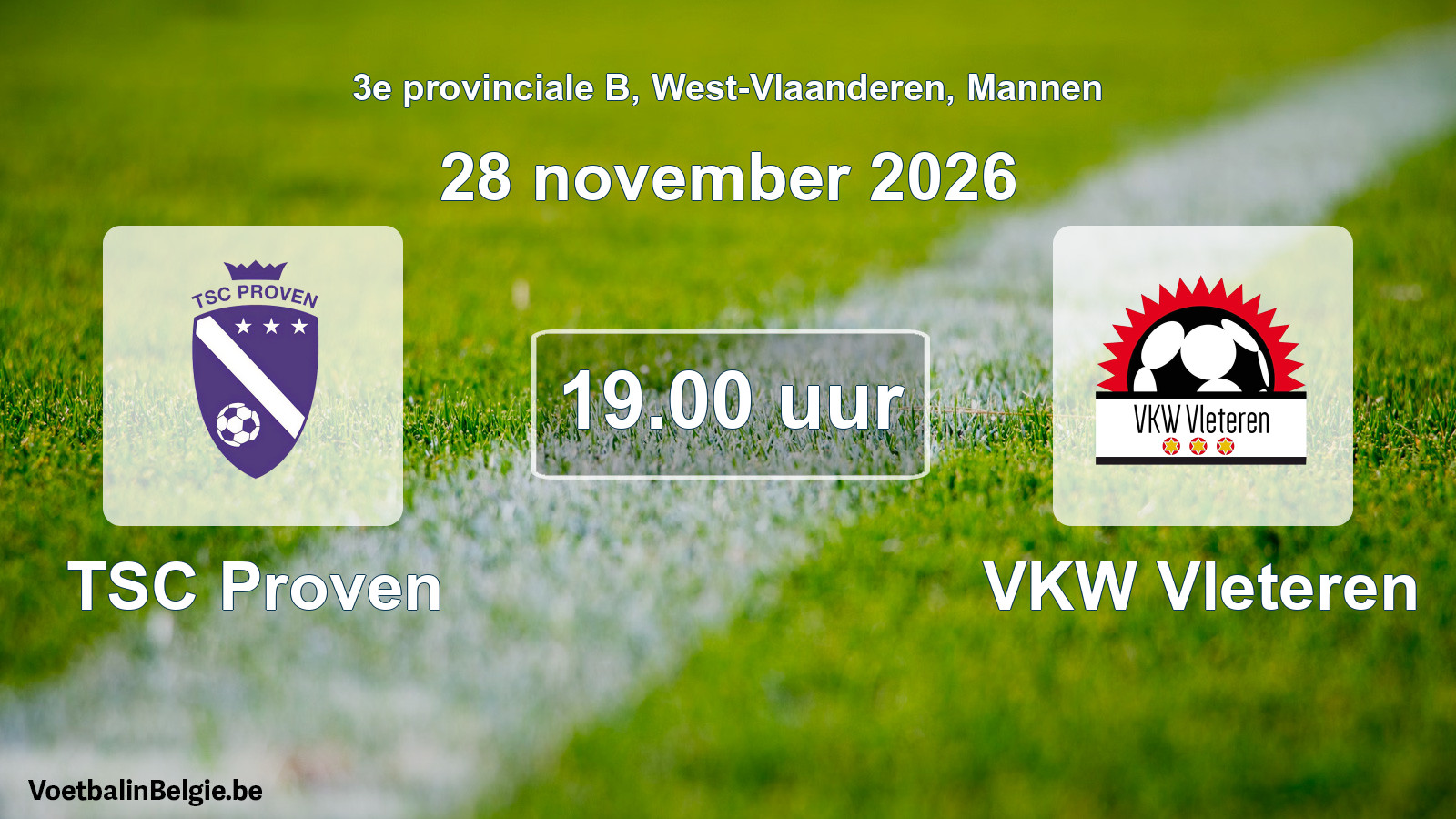 Geplande wedstrijd mannenvoetbal: TSC Proven - VKW Vleteren (28 november 2026)