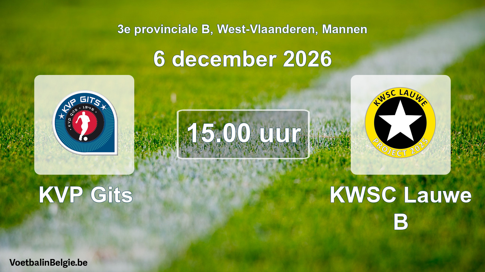 Geplande wedstrijd mannenvoetbal: KVP Gits - KWSC Lauwe B (6 december 2026)