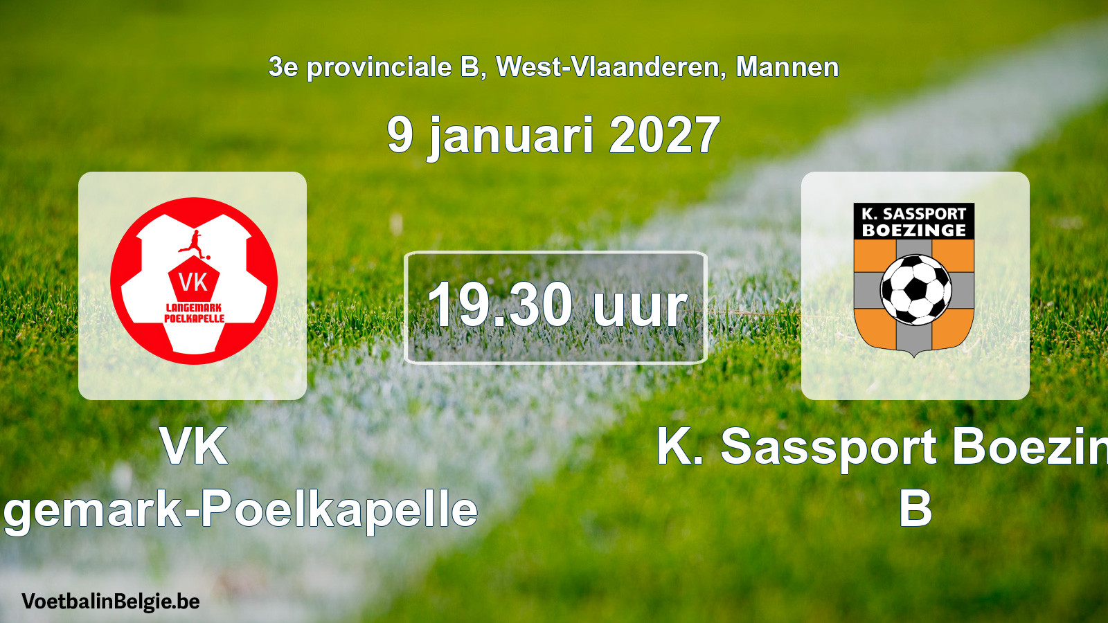 Geplande wedstrijd mannenvoetbal: VK Langemark-Poelkapelle - K. Sassport Boezinge B (9 januari 2027)