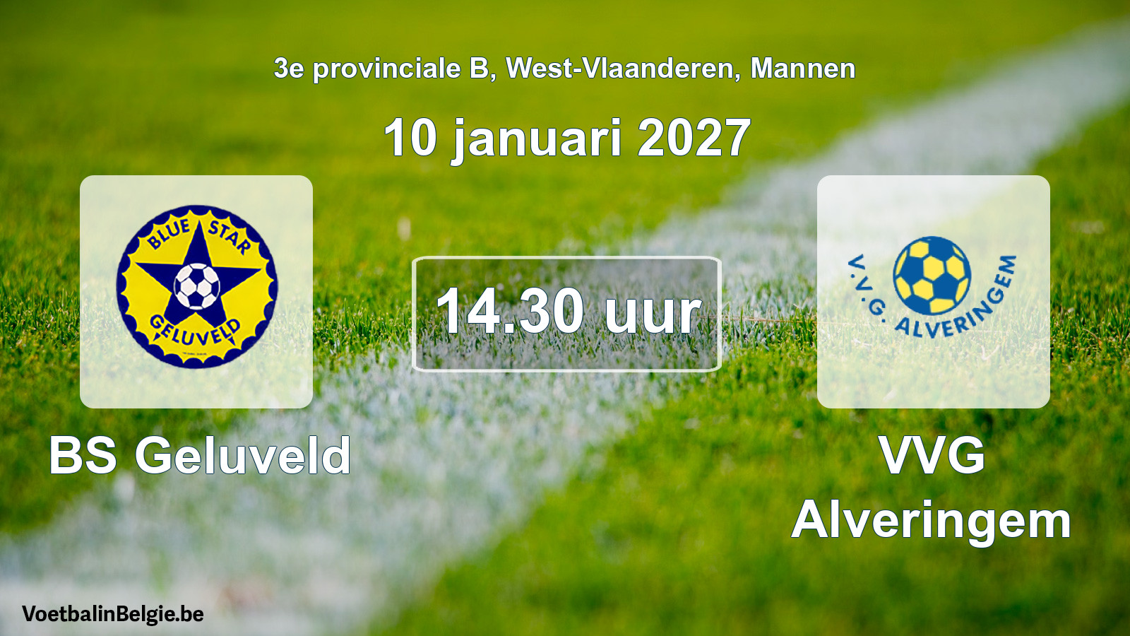 Geplande wedstrijd mannenvoetbal: BS Geluveld - VVG Alveringem (10 januari 2027)