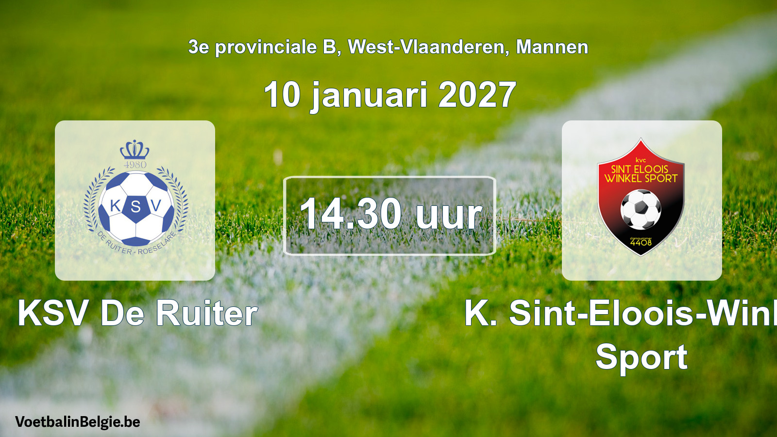 Geplande wedstrijd mannenvoetbal: KSV De Ruiter - K. Sint-Eloois-Winkel Sport (10 januari 2027)