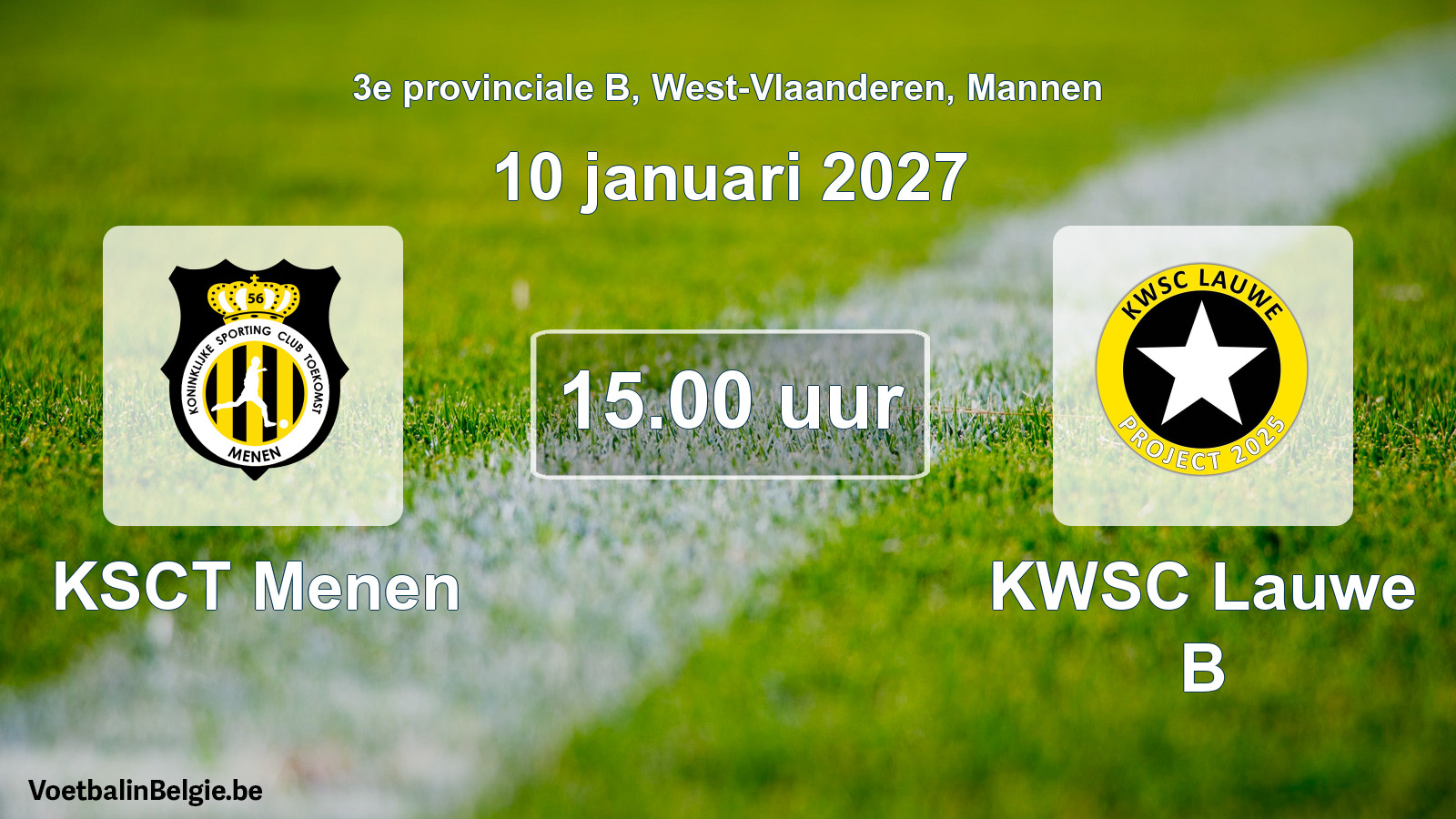 Geplande wedstrijd mannenvoetbal: KSCT Menen - KWSC Lauwe B (10 januari 2027)