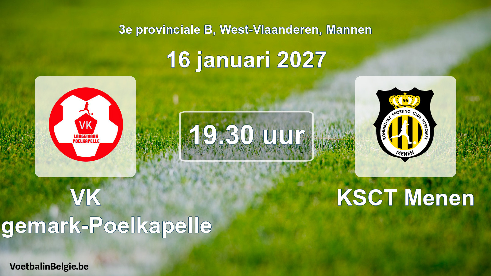Geplande wedstrijd mannenvoetbal: VK Langemark-Poelkapelle - KSCT Menen (16 januari 2027)