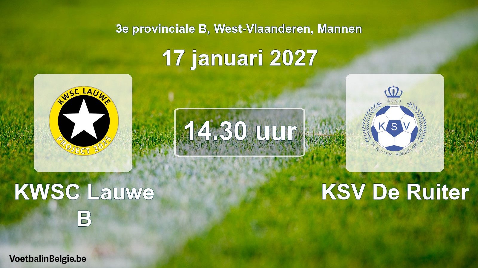 Geplande wedstrijd mannenvoetbal: KWSC Lauwe B - KSV De Ruiter (17 januari 2027)