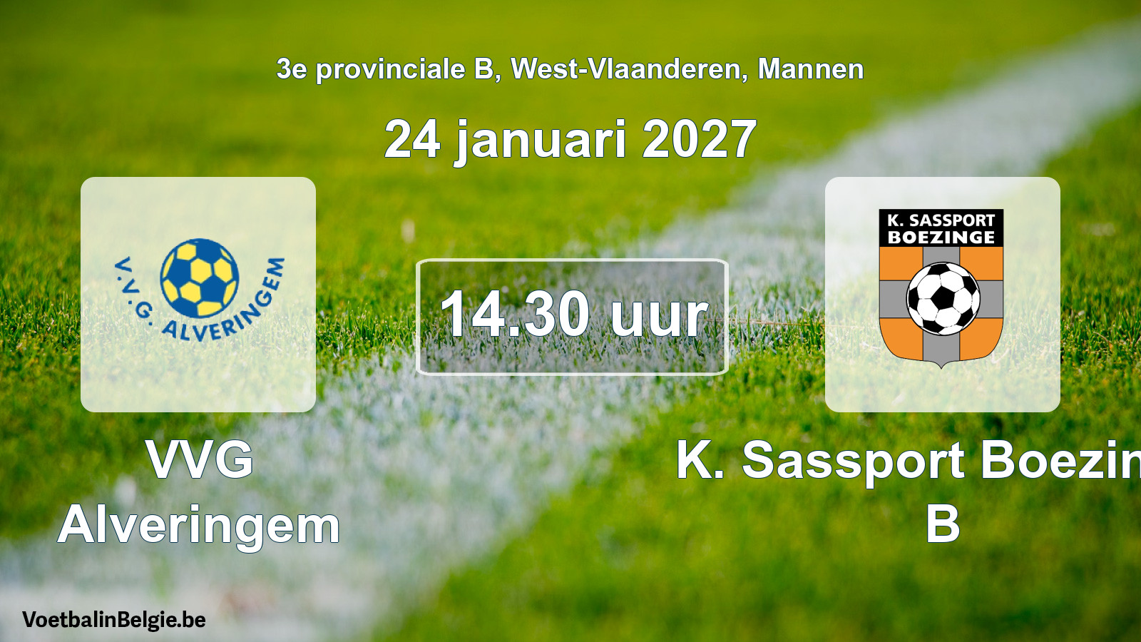 Geplande wedstrijd mannenvoetbal: VVG Alveringem - K. Sassport Boezinge B (24 januari 2027)