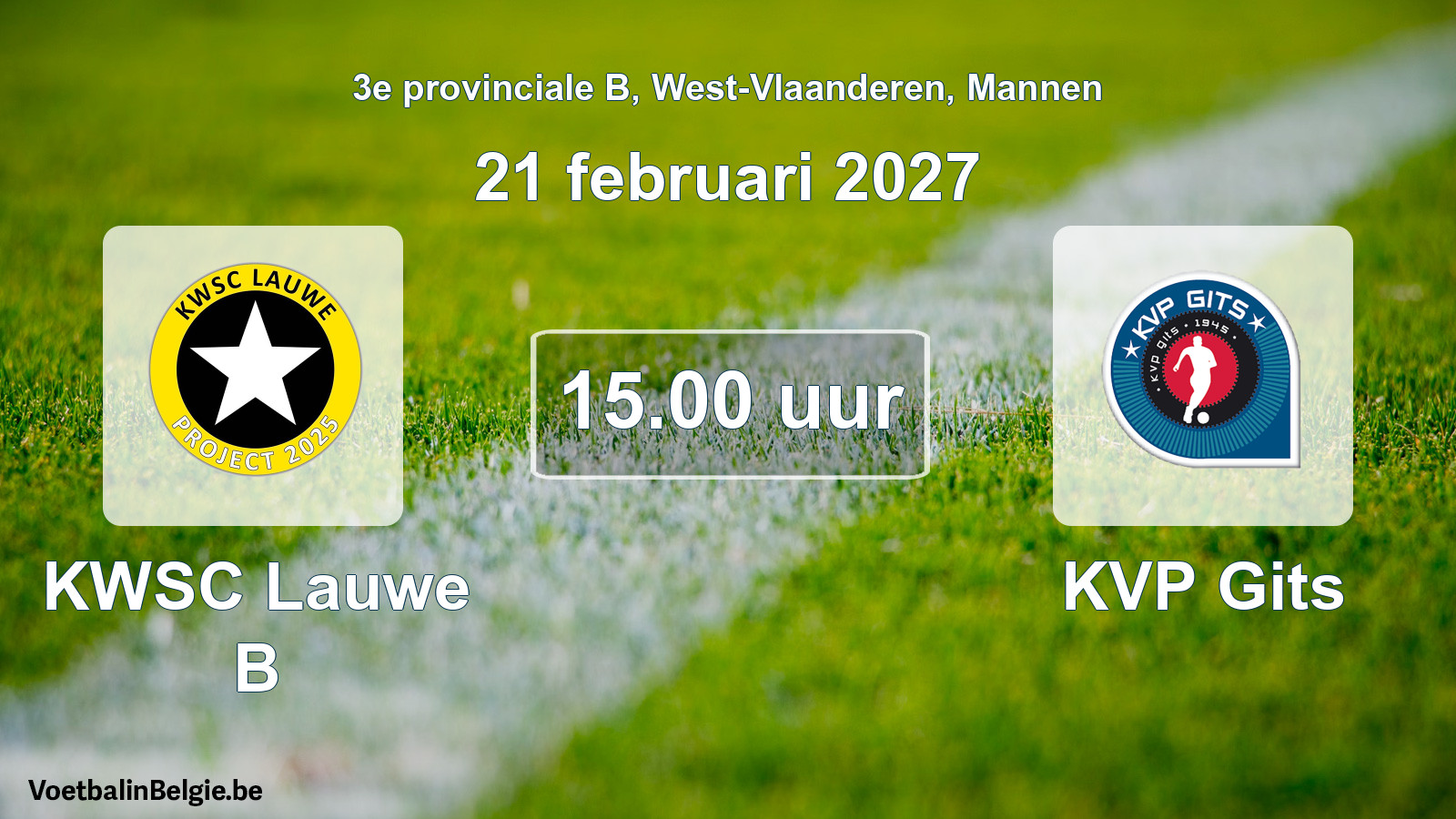 Geplande wedstrijd mannenvoetbal: KWSC Lauwe B - KVP Gits (21 februari 2027)