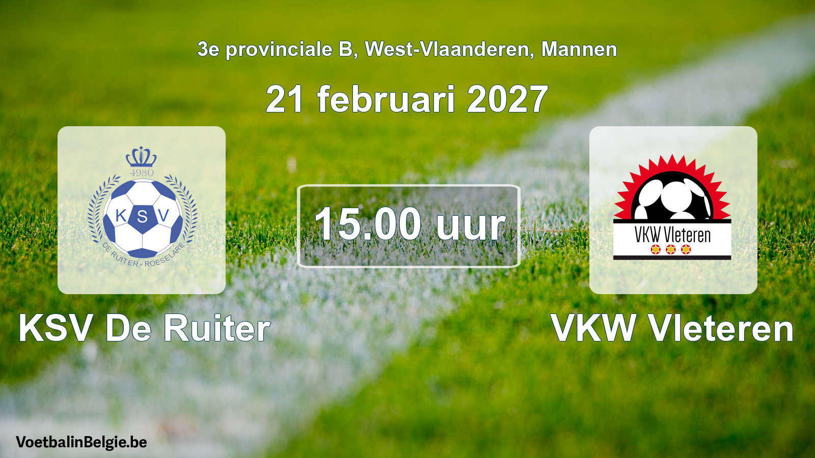 Geplande wedstrijd mannenvoetbal: KSV De Ruiter - VKW Vleteren (21 februari 2027)