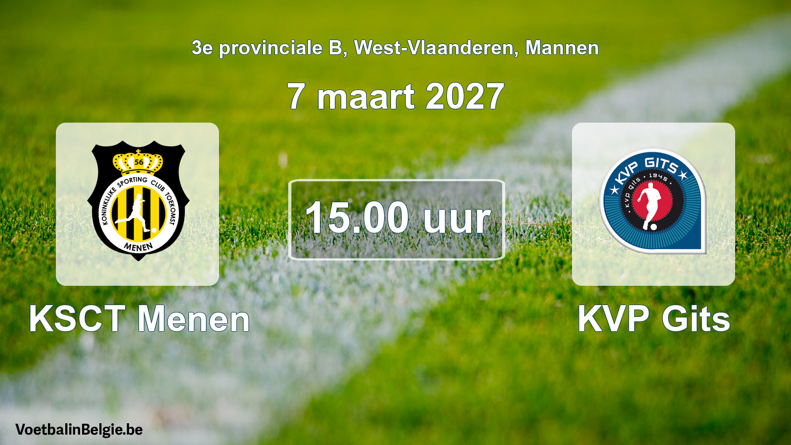 Geplande wedstrijd mannenvoetbal: KSCT Menen - KVP Gits (7 maart 2027)