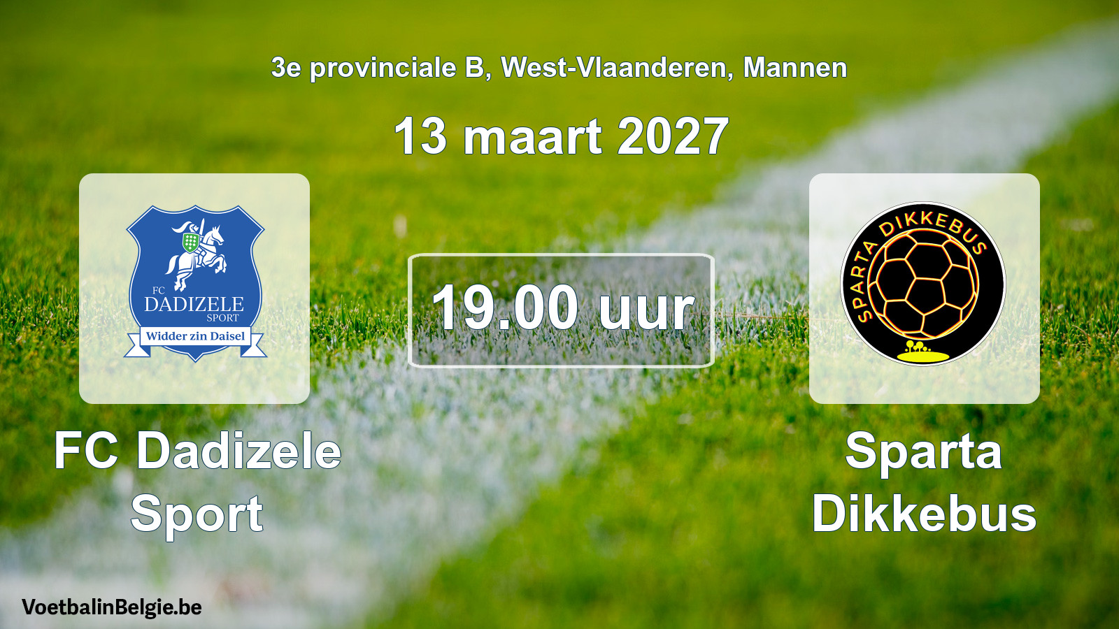 Geplande wedstrijd mannenvoetbal: FC Dadizele Sport - Sparta Dikkebus (13 maart 2027)