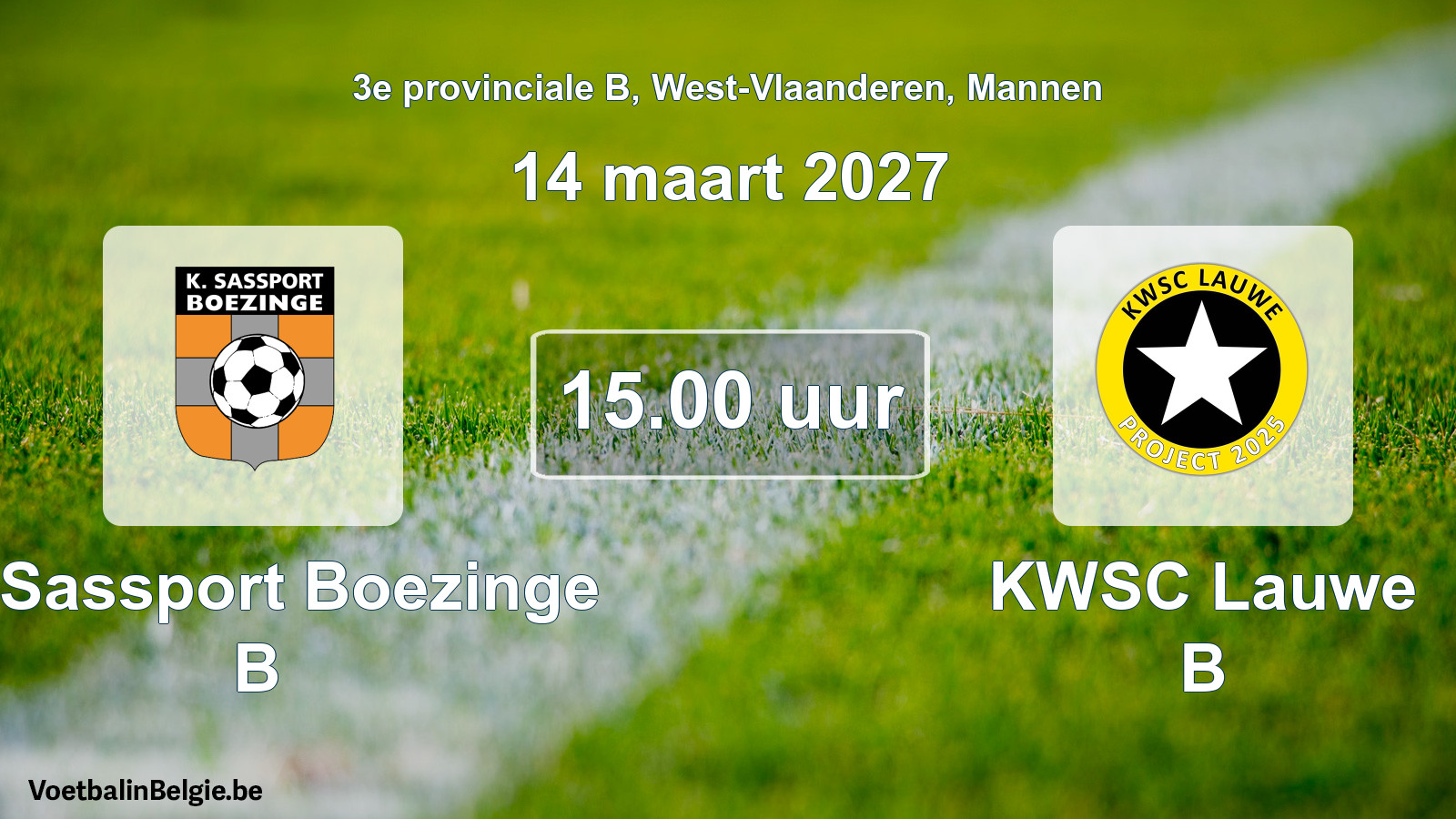 Geplande wedstrijd mannenvoetbal: K. Sassport Boezinge B - KWSC Lauwe B (14 maart 2027)