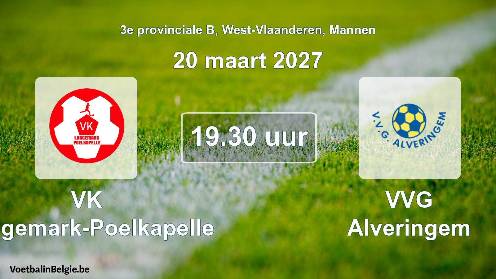 Geplande wedstrijd mannenvoetbal: VK Langemark-Poelkapelle - VVG Alveringem (20 maart 2027)