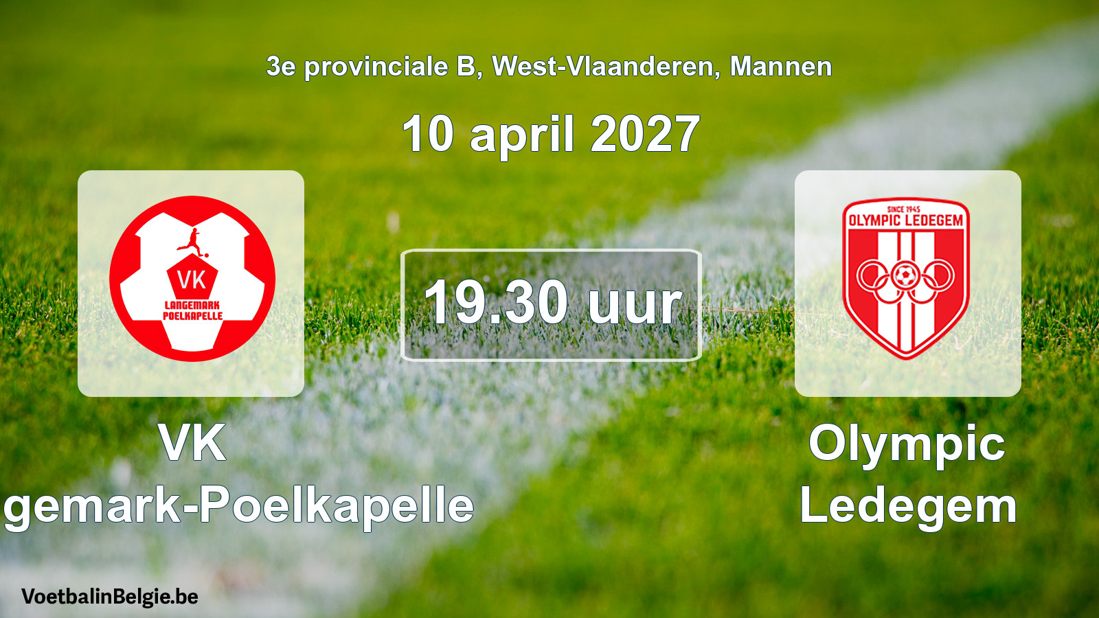 Geplande wedstrijd mannenvoetbal: VK Langemark-Poelkapelle - Olympic Ledegem (10 april 2027)