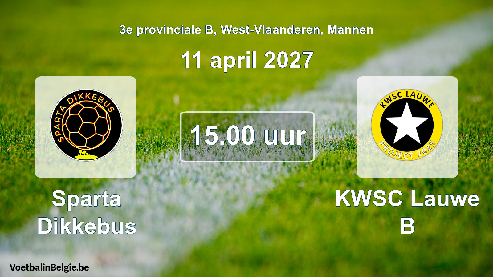 Geplande wedstrijd mannenvoetbal: Sparta Dikkebus - KWSC Lauwe B (11 april 2027)