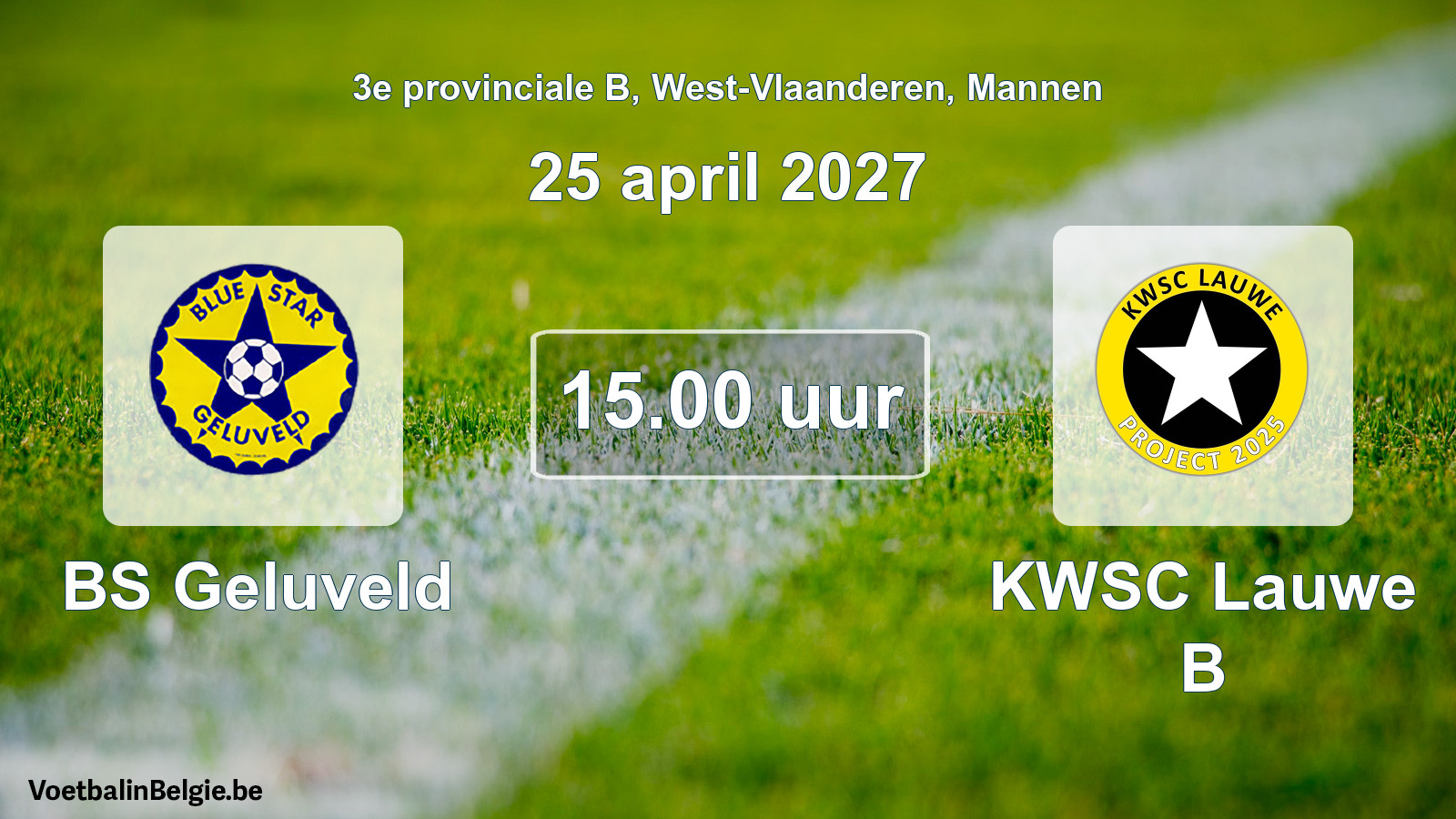 Geplande wedstrijd mannenvoetbal: BS Geluveld - KWSC Lauwe B (25 april 2027)