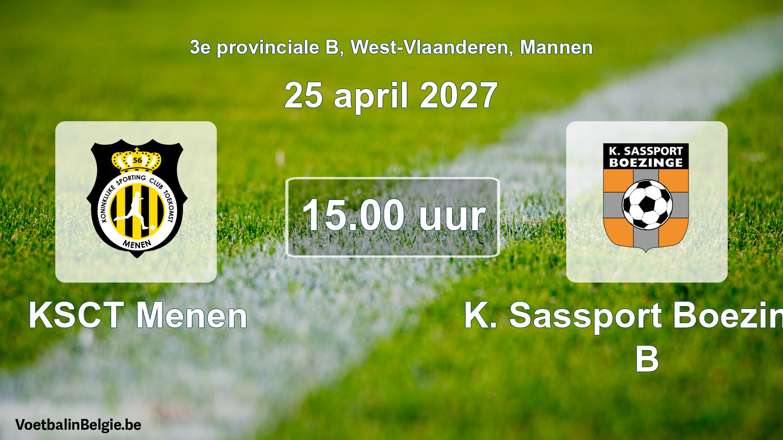 Geplande wedstrijd mannenvoetbal: KSCT Menen - K. Sassport Boezinge B (25 april 2027)