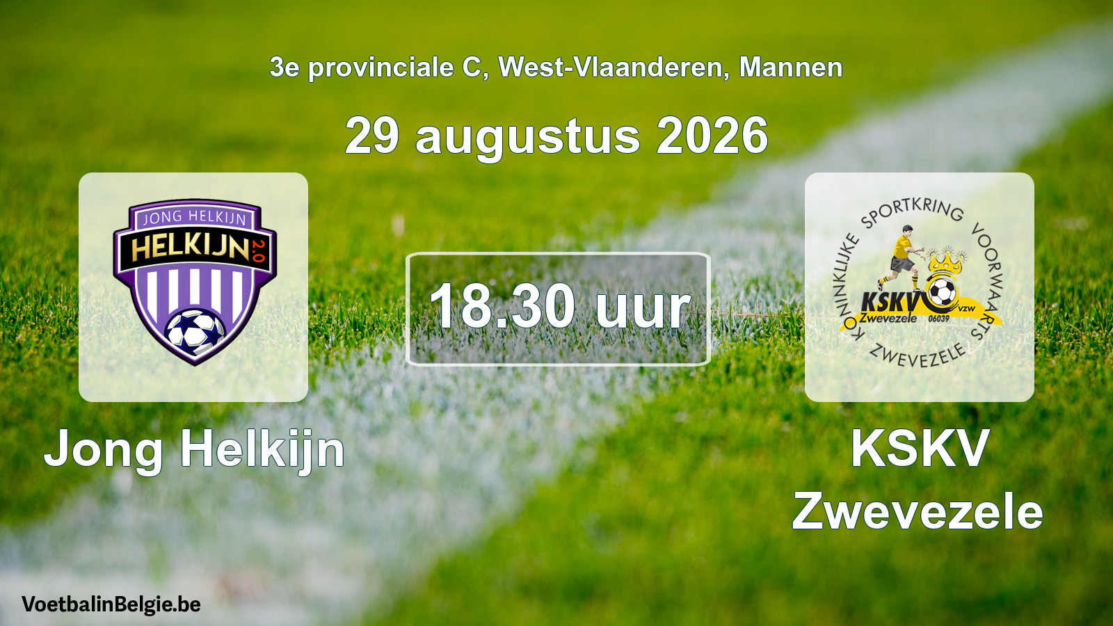 Geplande wedstrijd mannenvoetbal: Jong Helkijn - KSKV Zwevezele (29 augustus 2026)