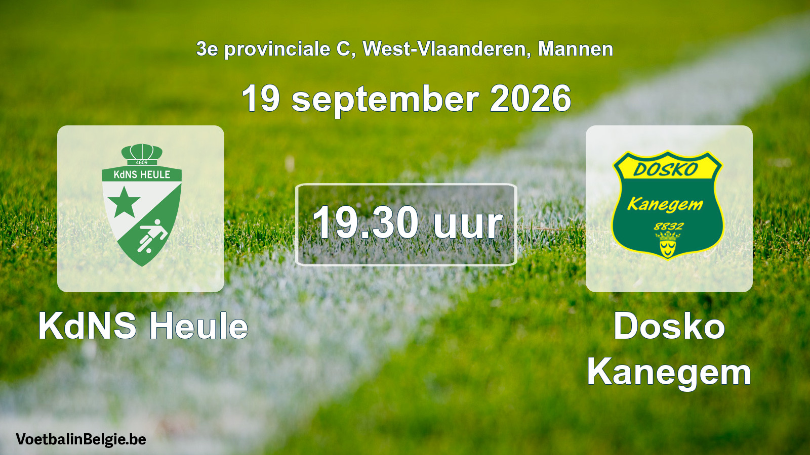 Geplande wedstrijd mannenvoetbal: KdNS Heule - Dosko Kanegem (19 september 2026)